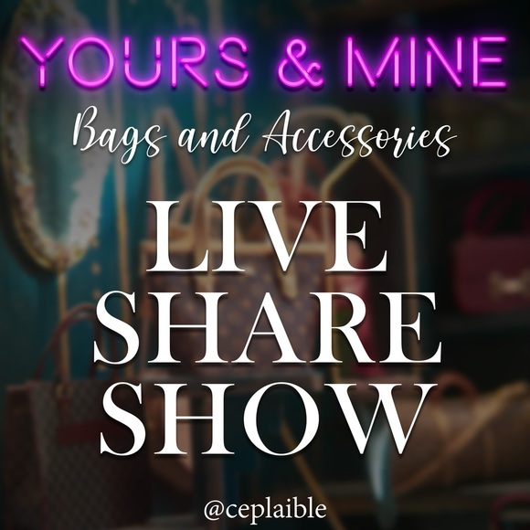Handbags - ✨YOURS & MINE LIVE SHOW NOTIFICATION✨